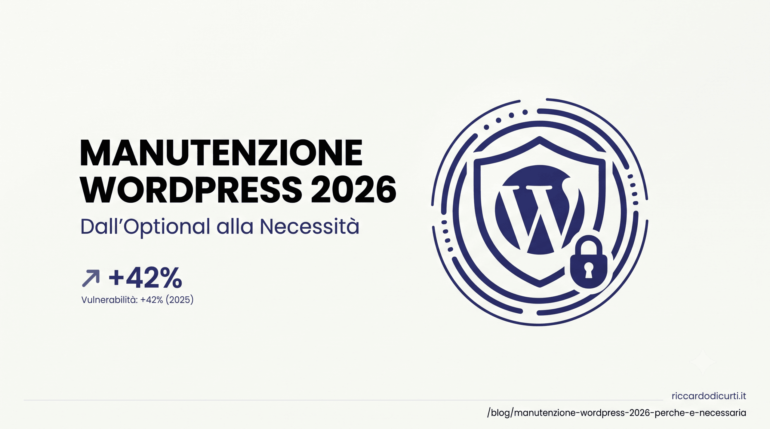 WordPress Maintenance in 2026: Why It Matters More Than Ever